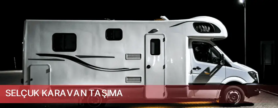 Selçuk İlçemi Karavan Taşıma